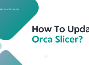 How To Update Orca Slicer